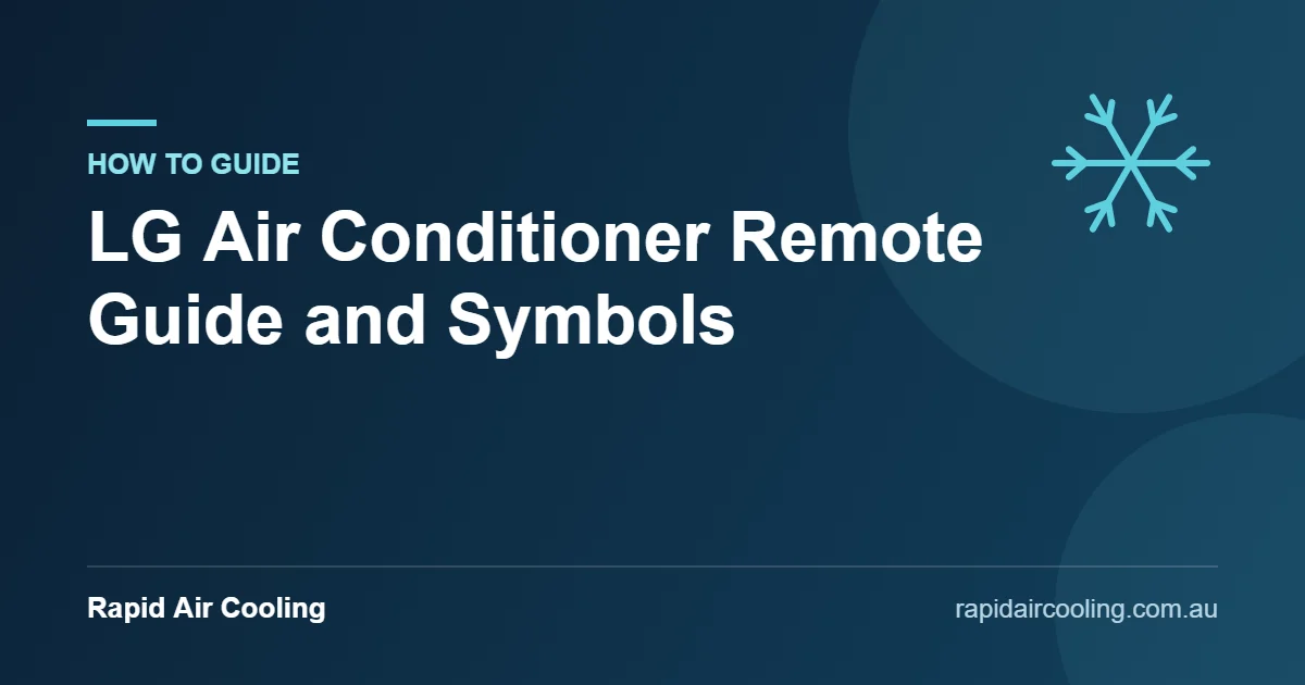 Lg air conditioner remote guide by Rapid Air Cooling