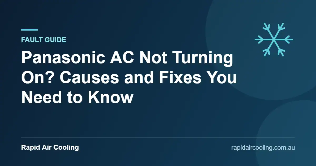 Panasonic ac not turning on guide by Rapid Air Cooling