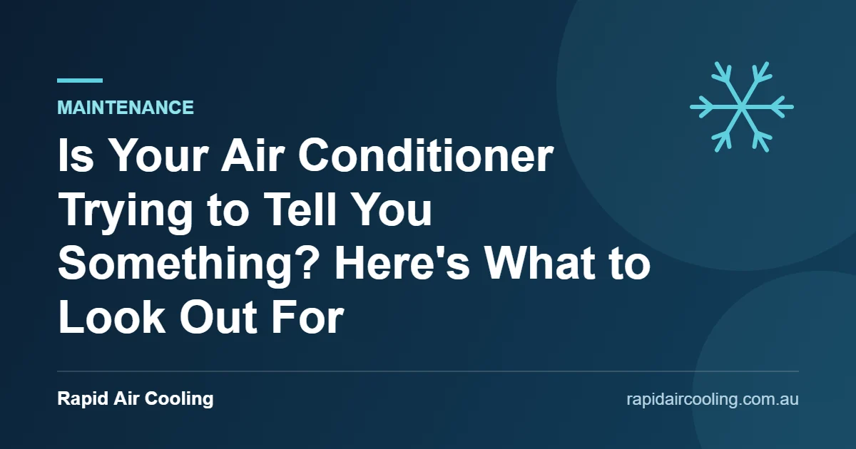 Signs air conditioner needs repair guide by Rapid Air Cooling